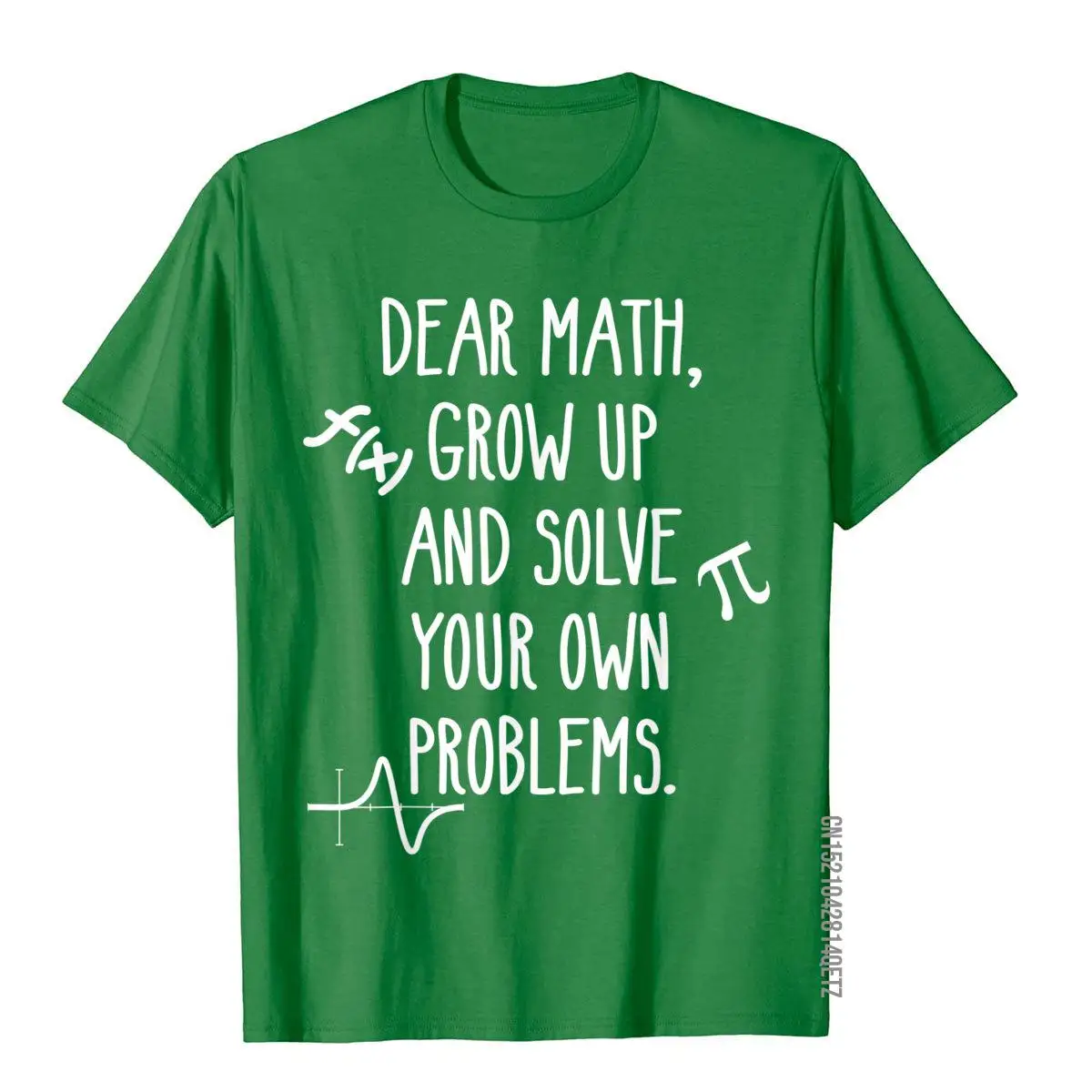 Скъпа математика, вырастай и решай собствените си проблеми, Забавна математическа тениска, мъжки блузи оверсайз, тениски с луд топ, памучни тениски с принтом Изображение 3